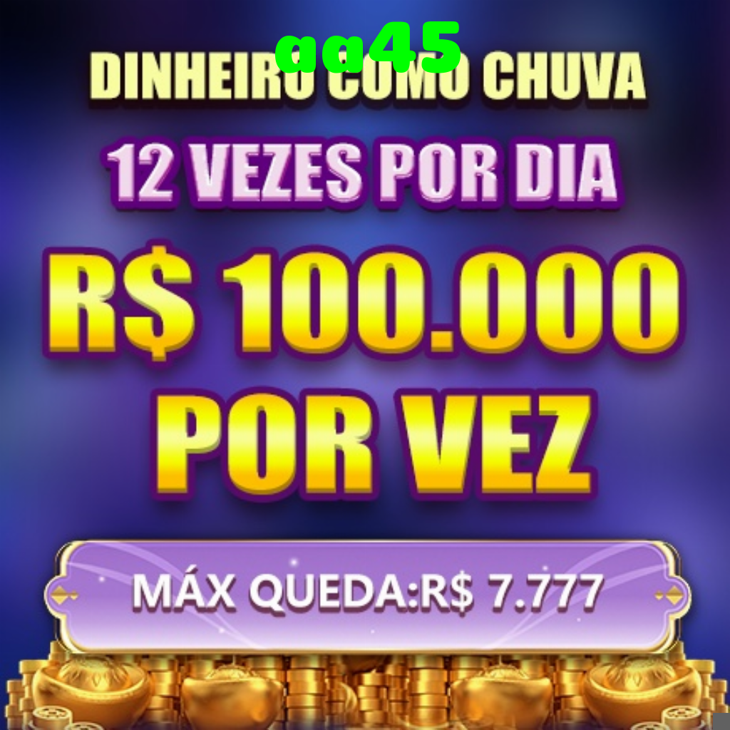 aa45 Ganhe R$ 100,00 Gratis